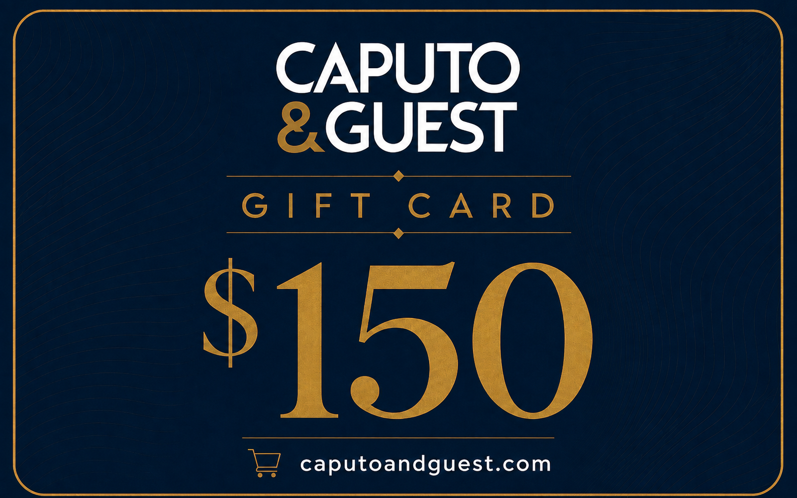 Caputo & Guest Gift Card