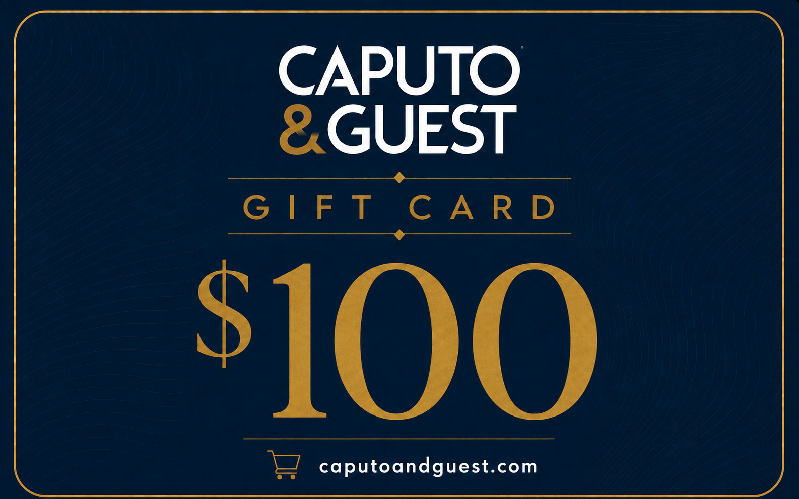 Caputo & Guest Gift Card